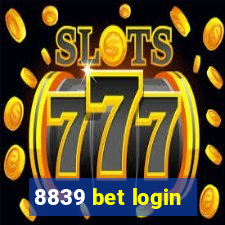 8839 bet login